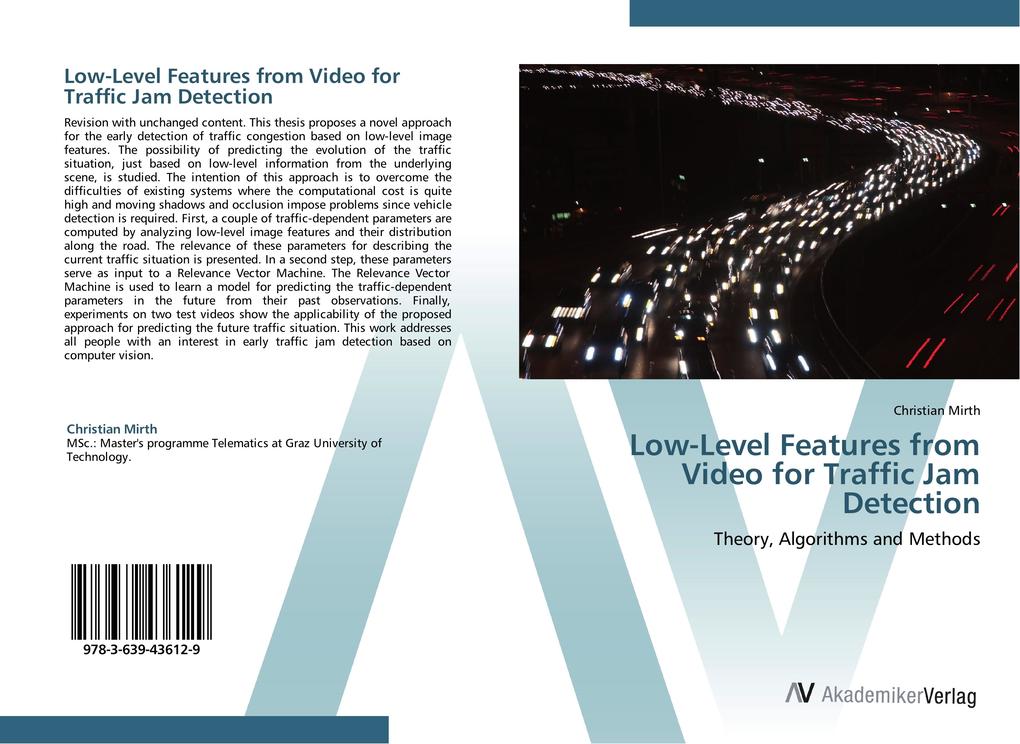 Low-Level Features from Video for Traffic Jam Detection