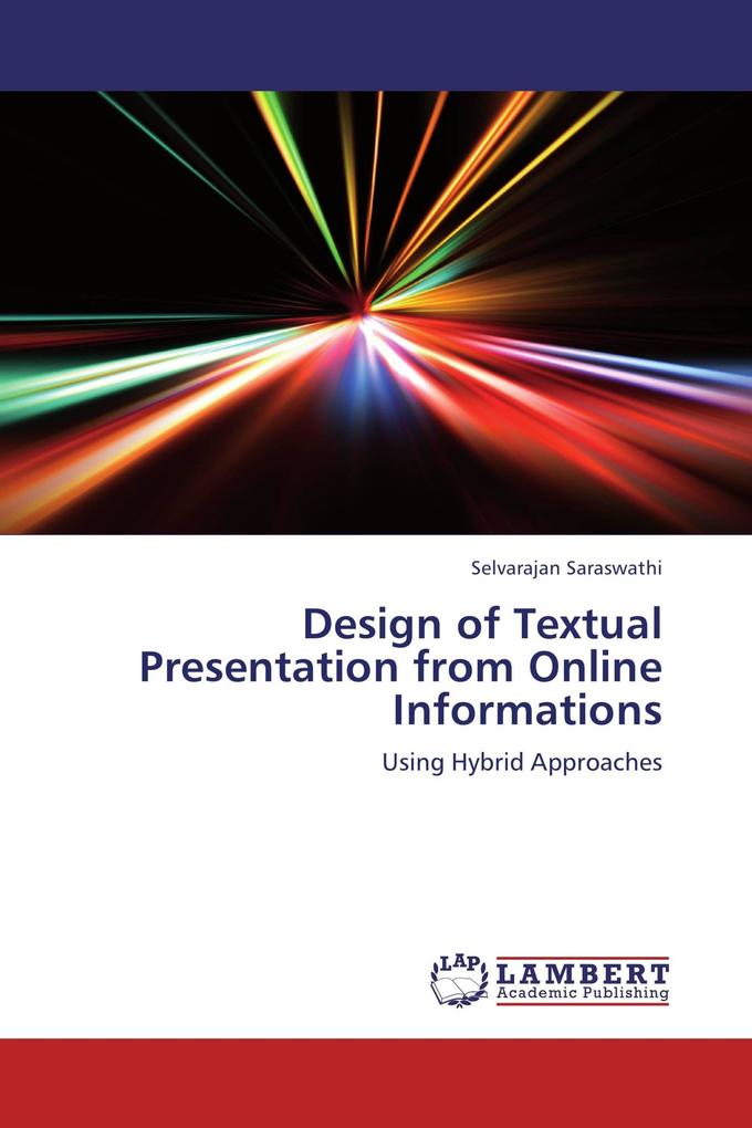 Design of Textual Presentation from Online Informations