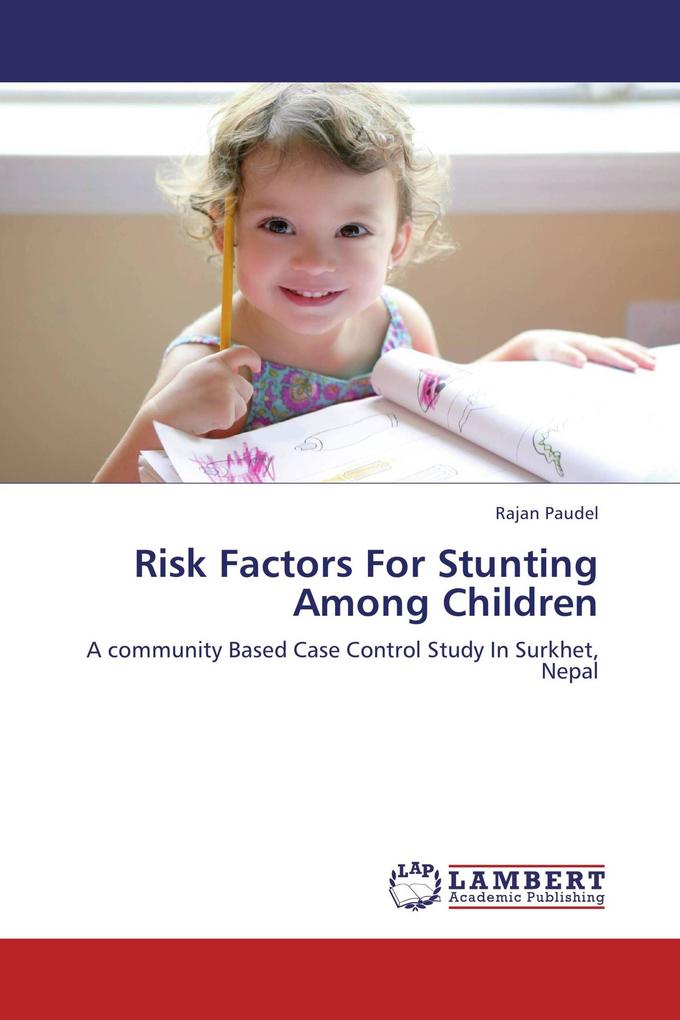 Risk Factors For Stunting Among Children