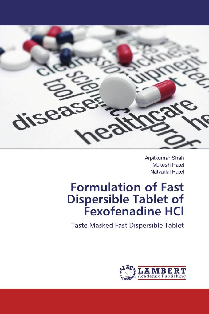 Formulation of Fast Dispersible Tablet of Fexofenadine HCl
