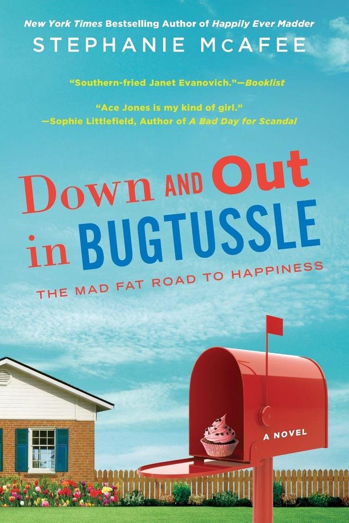 Down and Out in Bugtussle