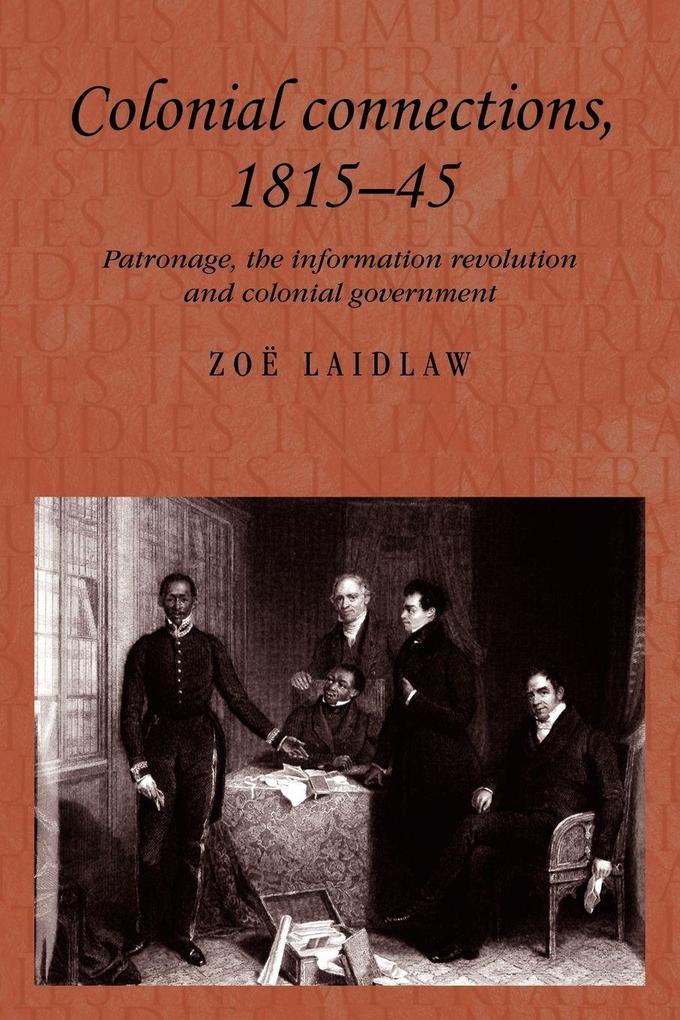 Colonial connections 1815-45