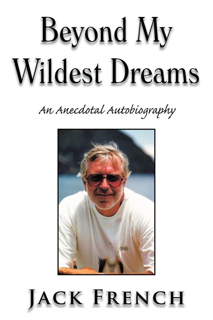 Beyond My Wildest Dreams