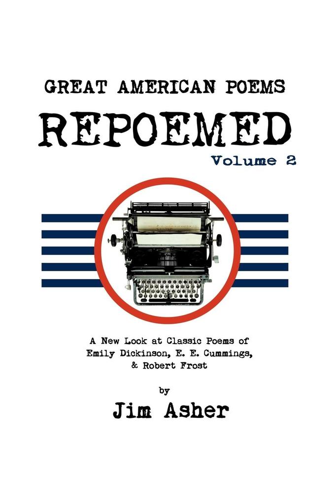 GREAT AMERICAN POEMS - REPOEMED Volume 2