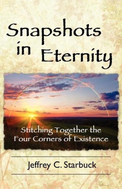 Snapshots in Eternity: Stitching Together the Four Corners of Existence