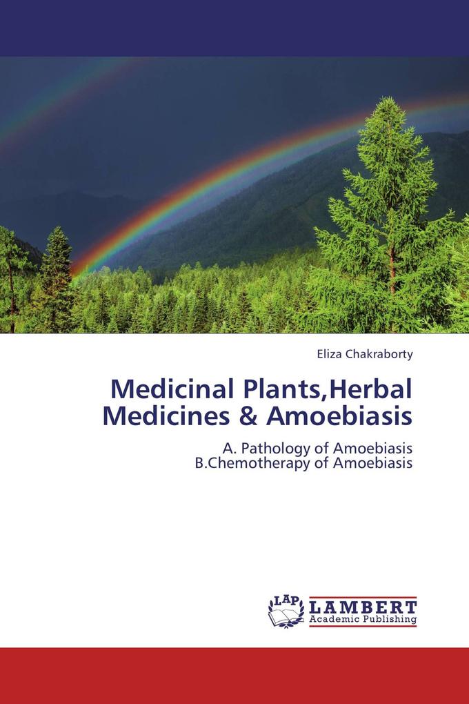 Medicinal PlantsHerbal Medicines & Amoebiasis