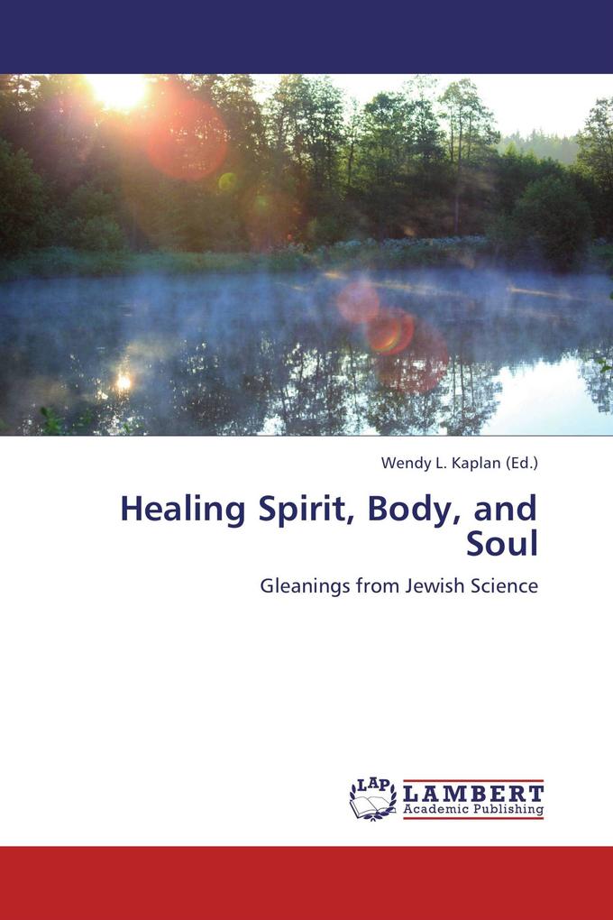 Healing Spirit Body and Soul