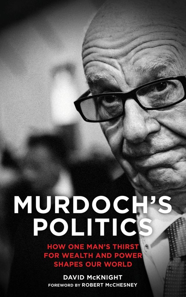 Murdoch‘s Politics
