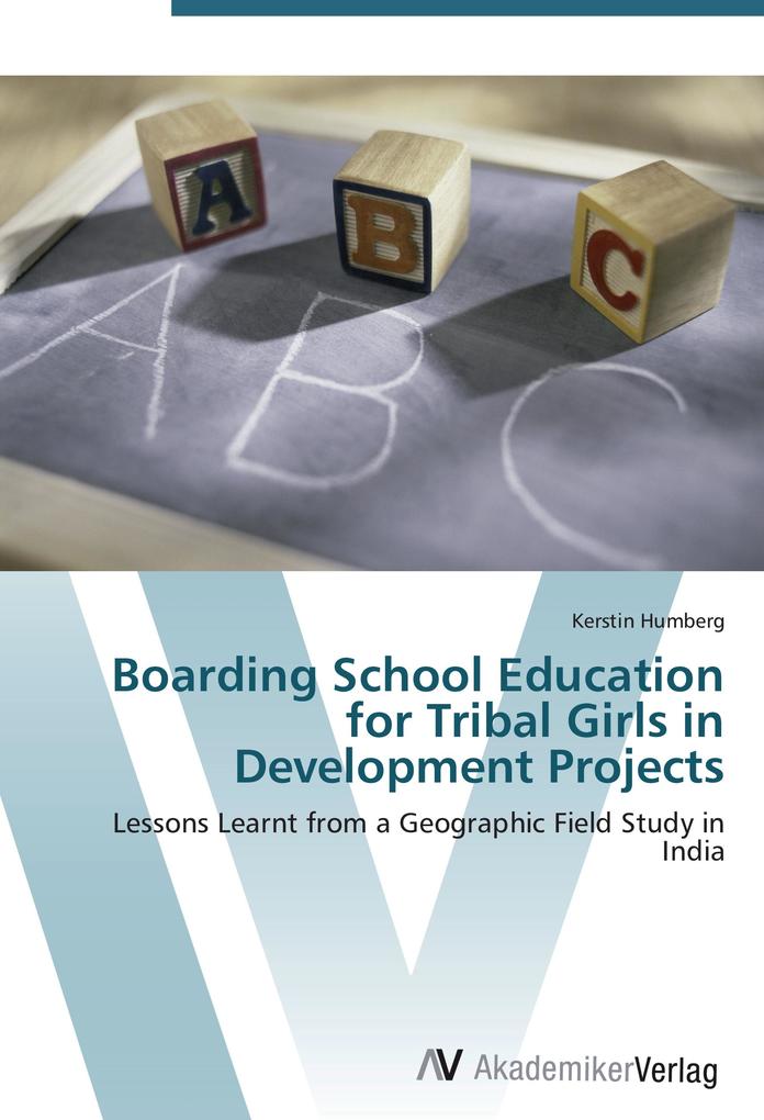 Boarding School Education for Tribal Girls in Development Projects