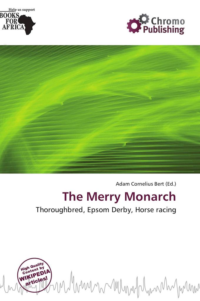 The Merry Monarch