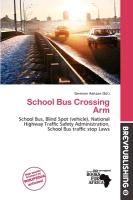 School Bus Crossing Arm