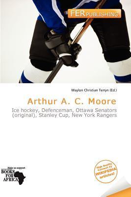 Arthur A. C. Moore