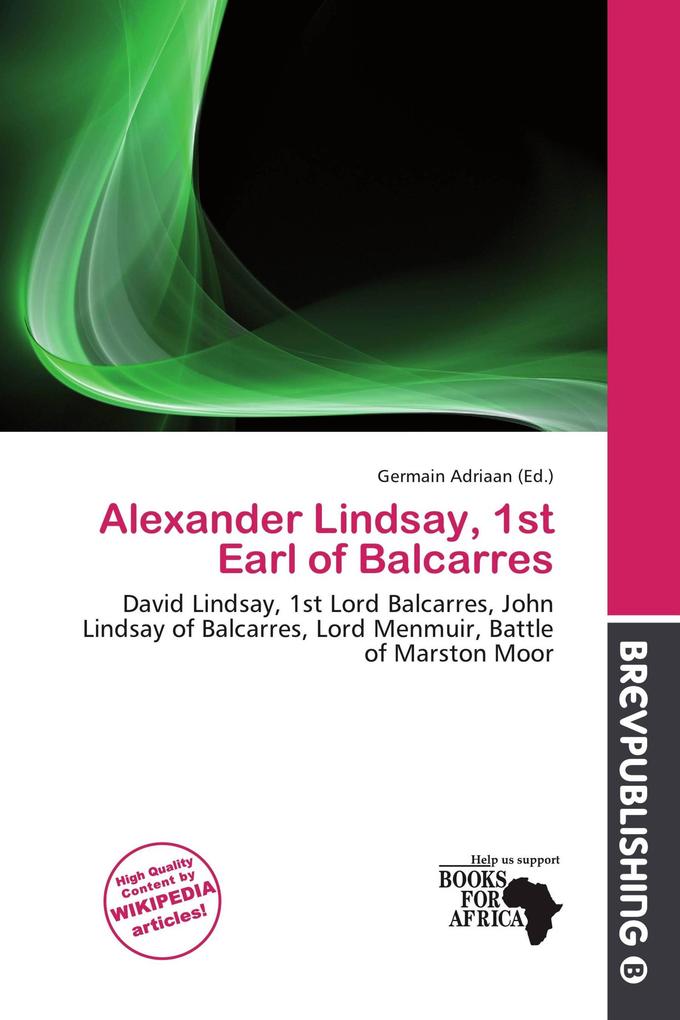 Alexander Lindsay 1st Earl of Balcarres