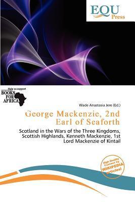 George Mackenzie 2nd Earl of Seaforth
