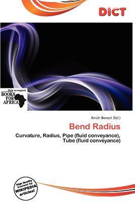 Bend Radius
