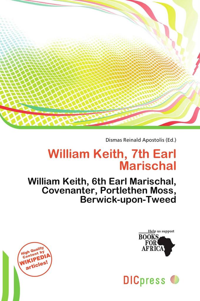 William Keith 7th Earl Marischal