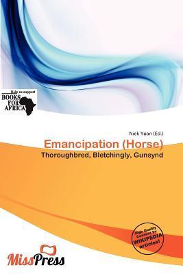 Emancipation (Horse)