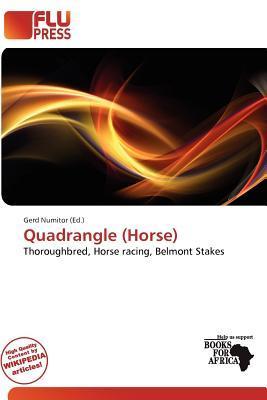 Quadrangle (Horse)