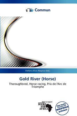 Gold River (Horse)