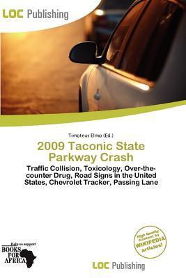 2009 Taconic State Parkway Crash
