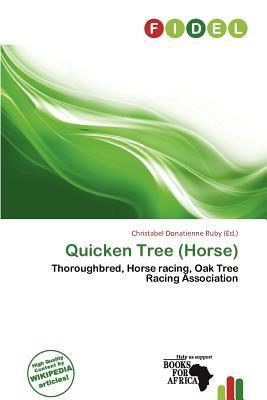 Quicken Tree (Horse)