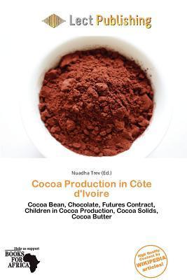 Cocoa Production in Côte d'Ivoire