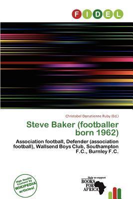 Steve Baker (footballer born 1962)