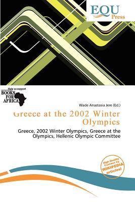 Greece at the 2002 Winter Olympics