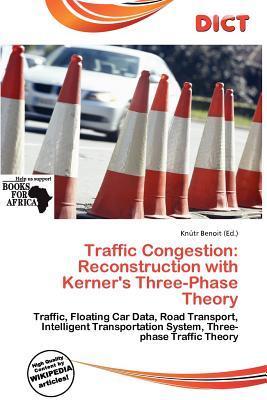 Traffic Congestion: Reconstruction with Kerner's Three-Phase Theory