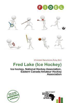 Fred Lake (Ice Hockey)