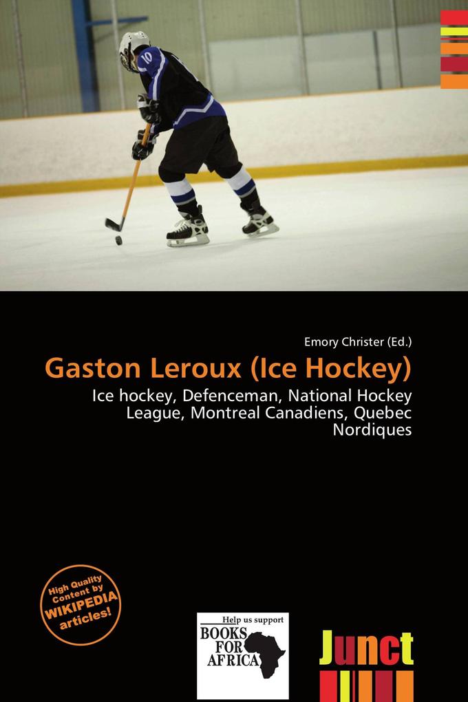 Gaston Leroux (Ice Hockey)