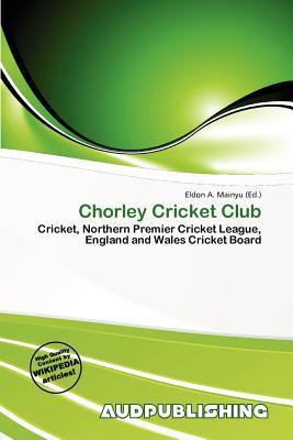 Chorley Cricket Club