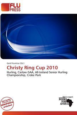 Christy Ring Cup 2010