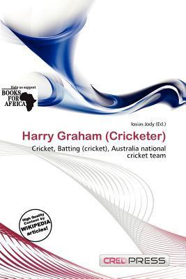 Harry Graham (Cricketer)