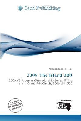 2009 The Island 300