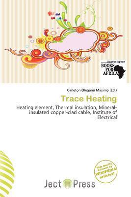 Trace Heating