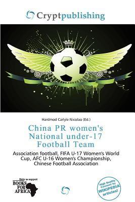 China PR women's National under-17 Football Team