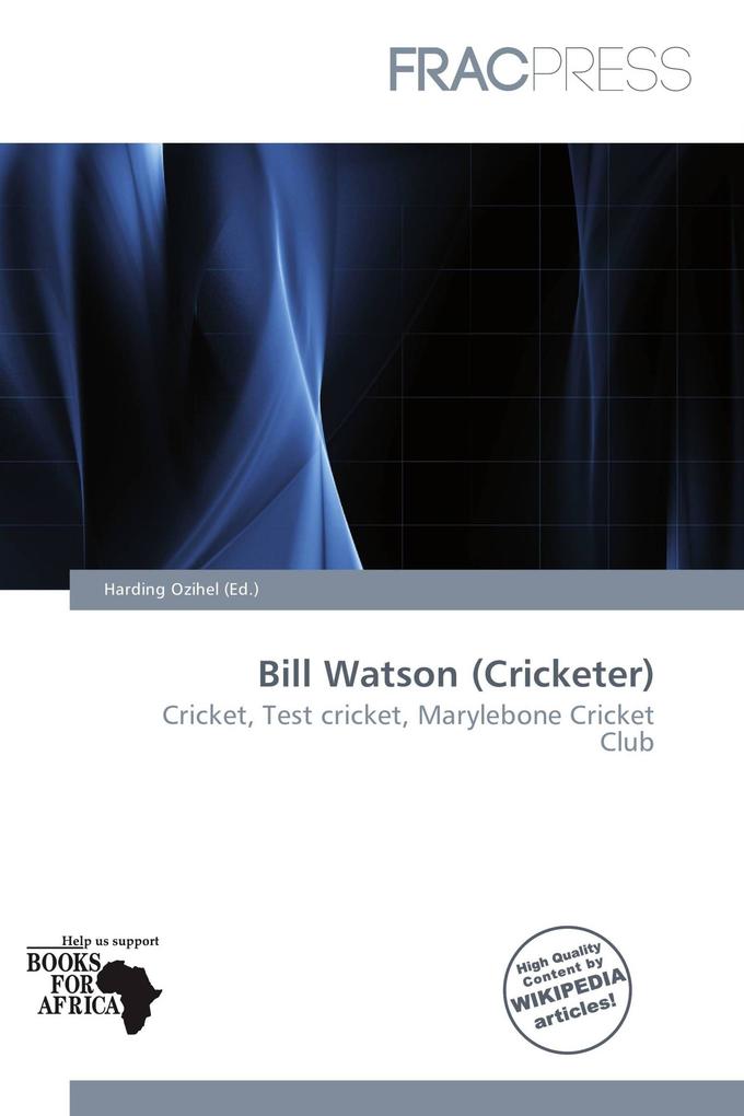 Bill Watson (Cricketer)