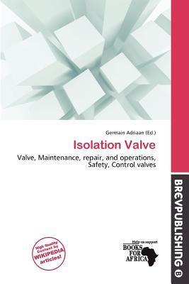 Isolation Valve