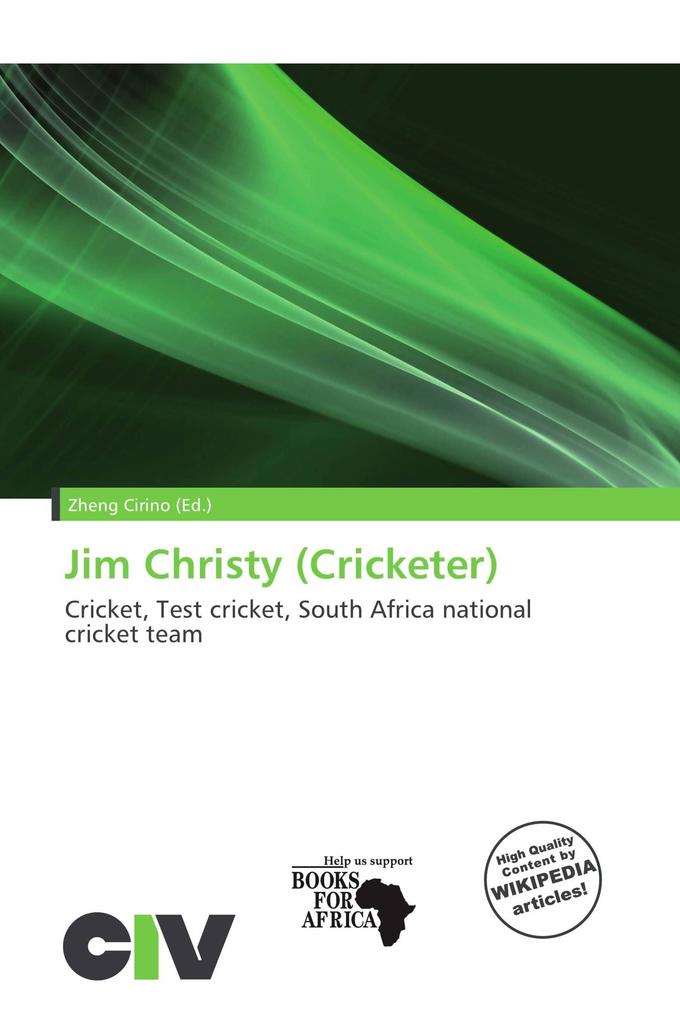 Jim Christy (Cricketer)