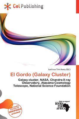 El Gordo (Galaxy Cluster)