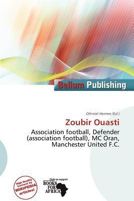 Zoubir Ouasti