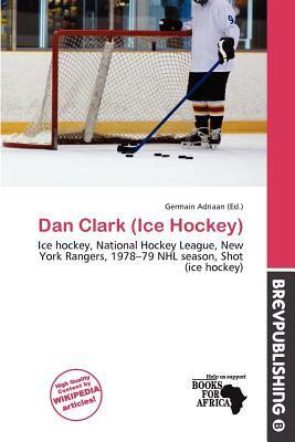 Dan Clark (Ice Hockey)