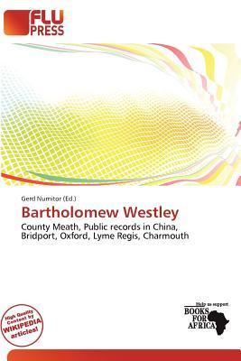 Bartholomew Westley