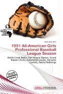 1951 All-American Girls Professional Baseball League Season