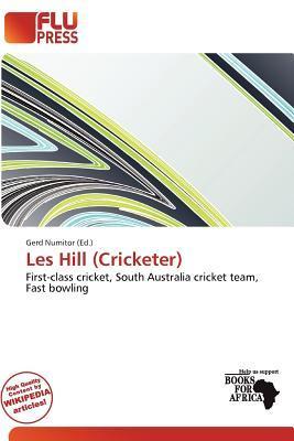 Les Hill (Cricketer)