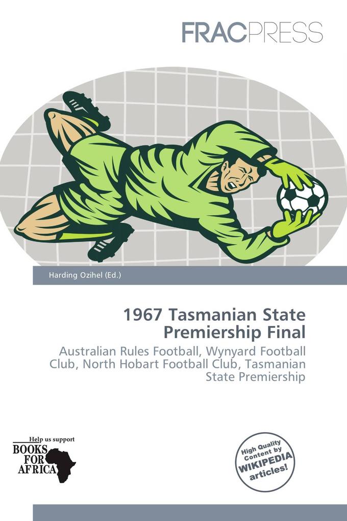 1967 Tasmanian State Premiership Final