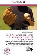 1953 All-American Girls Professional Baseball League Season