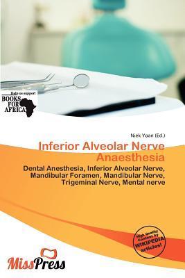 Inferior Alveolar Nerve Anaesthesia