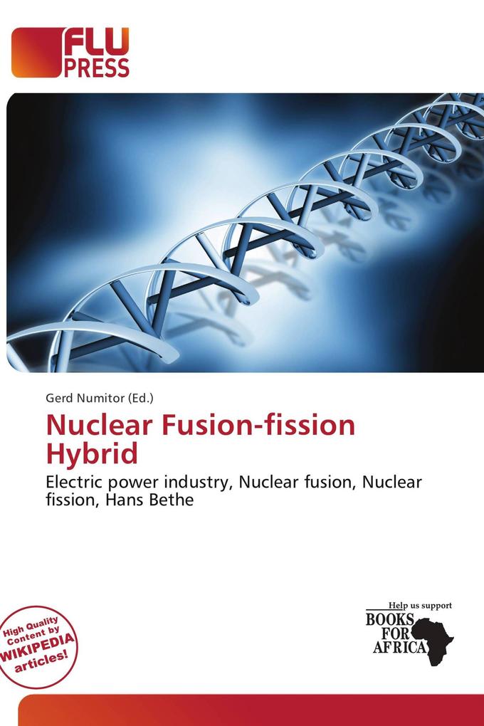 Nuclear Fusion-fission Hybrid